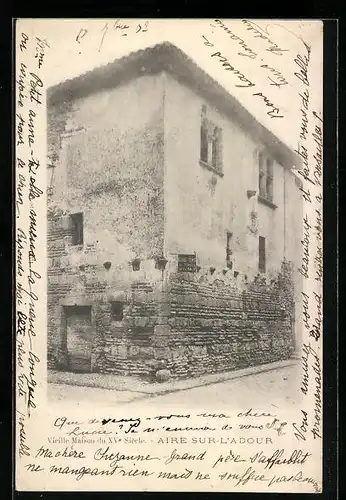 AK Aire-sur-L`Adour, Vieille Maison du XVe Siècle