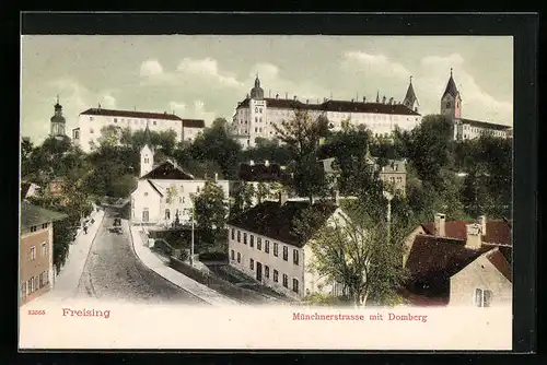 AK Freising, Münchnerstrasse mit Domberg