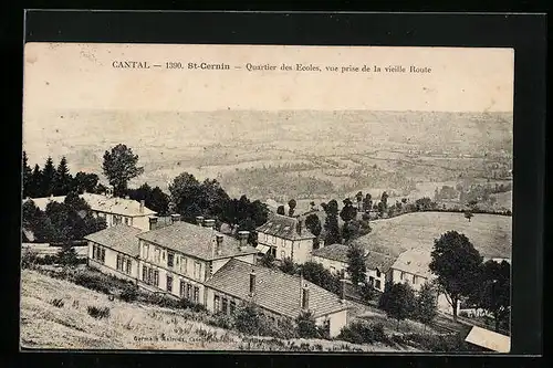 AK St-Cernin, Quartier des Ecoles, vue prise de la vieille Route