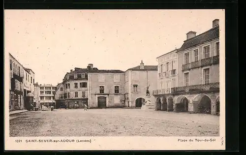 AK Saint-Sever-sur-Adour, Place du Tour-du-Sol
