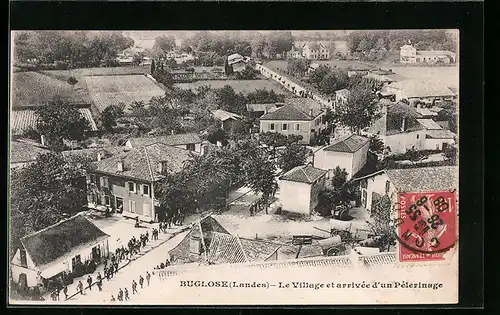 AK Buglose, Le Village et arrivée d`un Pélerinage