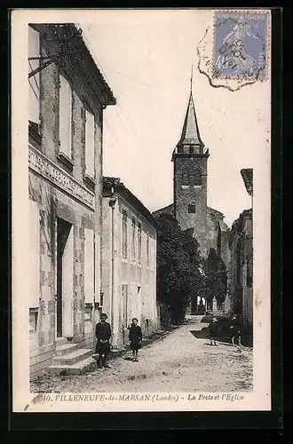 AK Villeneuve-de-Marsan, La Poste et l`Eglise