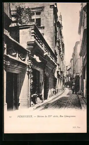 AK Périgueux, Maison du XVe siècle, Rue Limogeanne