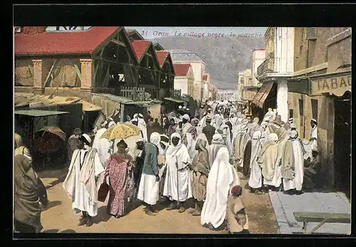 AK Oran, Le village nègre, le marché