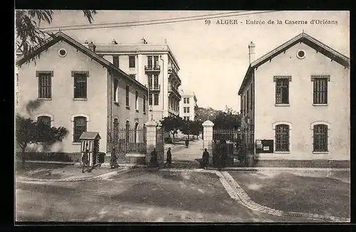 AK Alger, Entrée de la Caserne d`Orléans