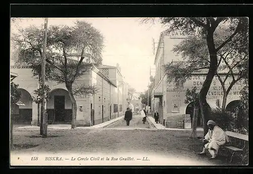 AK Biskra, Le Cercle Civil et la Rue Graillet