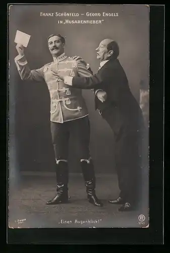 AK Operette Husarenfieber, Schauspieler Franz Schönfeld und Georg Engels