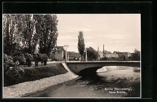 AK Borna /Bez. Leipzig, Neue Brücke