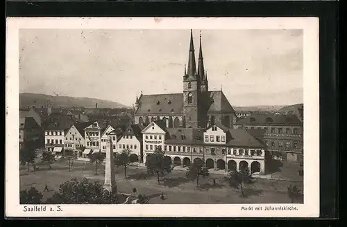 AK Saalfeld a. S., Markt mit Johanniskirche