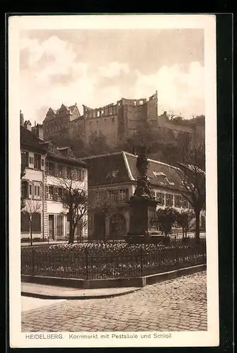 AK Heidelberg, Kornmarkt mit Pestsäule und Schloss