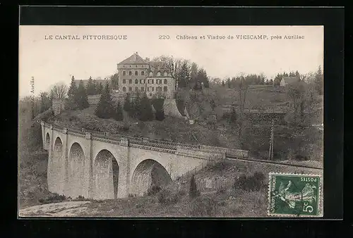 AK Viescamp, Château et Viaduc