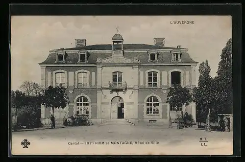 AK Riom-es-Montagne, Hotel de Ville