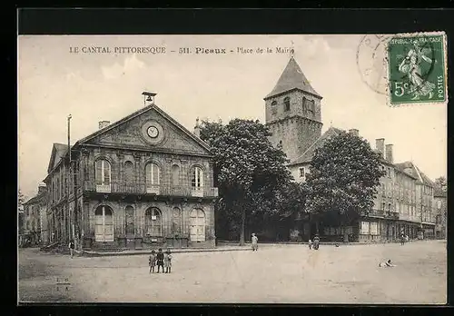 AK Pleaux, Place de la Mairie