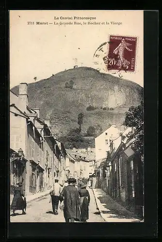 AK Murat, La Grande Rue, le Rocher et la Vierge