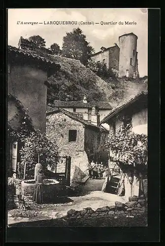 AK Laroquebrou, Quartier du Merle