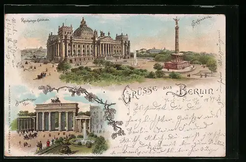 Lithographie Berlin, Reichstags-Gebäude mit Siegessäule, Brandenburger Tor
