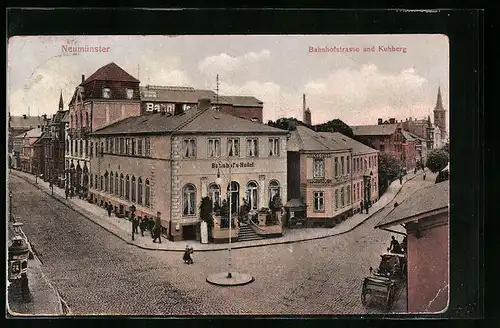 AK Neumünster, Bahnhofstrasse mit Bahnhofs-Hotel und Kuhberg