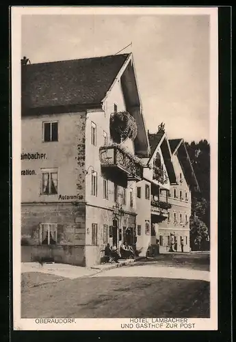 AK Oberaudorf, Hotel Lambacher und Gasthof zur Post
