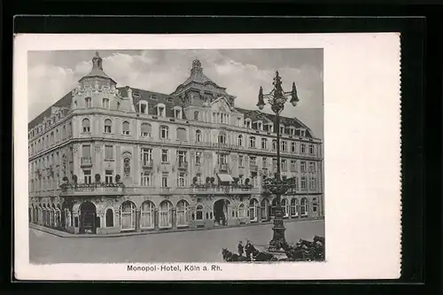 AK Köln, Monopol-Hotel