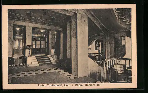 AK Cöln a. Rhein, Hotel Continental, Domhof 18