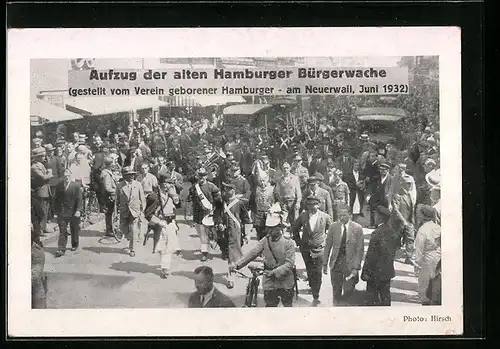 AK Hamburg-Neustadt, Aufzug der alten Hamburger Bürgerwache am Neuerwall, Juni 1932