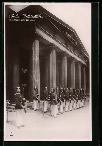 AK Berlin, Weltstadtleben, Neue Wache Unter den Linden