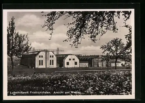 AK Friedrichshafen a. B., Luftschiffwerft, Ansicht von Westen