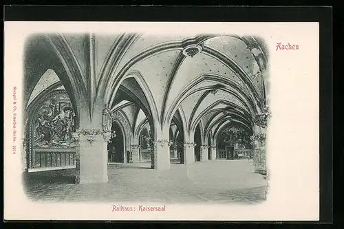 AK Aachen, Rathaus, Kaisersaal, Innenansicht