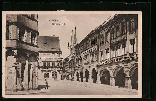 AK Görlitz, Untermarkt mit Hotel zum braunen Hirsch