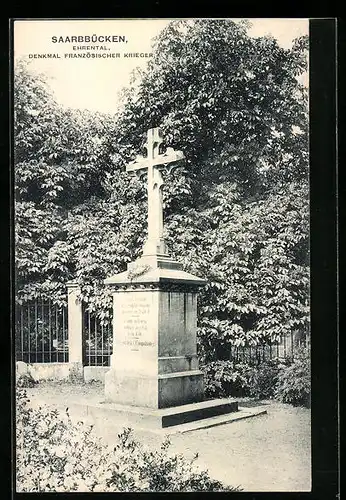 AK Saarbrücken, Ehrental, Denkmal französischer Krieger