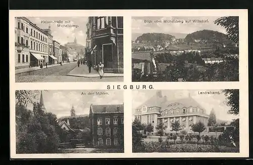 AK Siegburg, Kaiserstrasse mit Michelsberg, An den Mühlen, Landratsamt