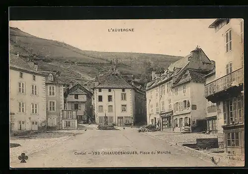 AK Chaudesaigues, Place du marche