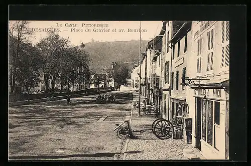AK Chaudesaigues, Place du Gravier et av. Bourbon