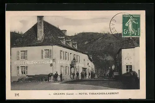 AK Champs, Hotel Tissandier-Laurent