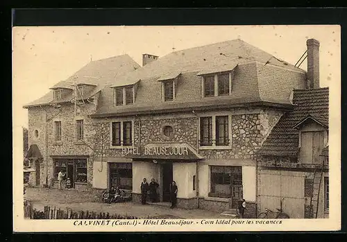 AK Calvinet, Hotel Beauséjour, Coin Idéal pour les vacances