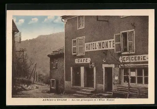 AK Auriac-L`Eglise, La rue principale et l`Hotel Montel