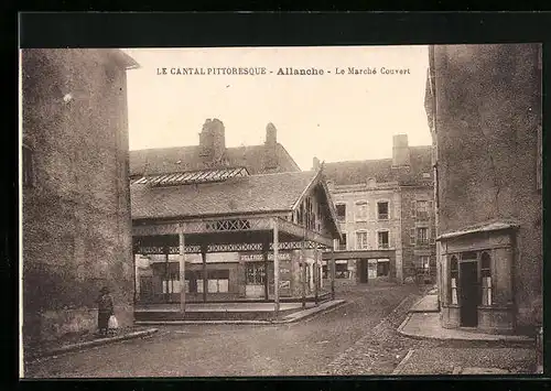 AK Allanche, La Marché Couvert