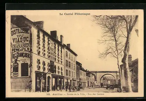 AK Aurillac, Entrée de la Ville, Rue des Carmes