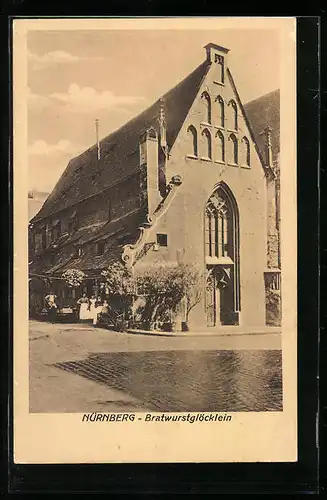 AK Nürnberg, Gasthaus Bratwurstglöcklein, Strassenansicht