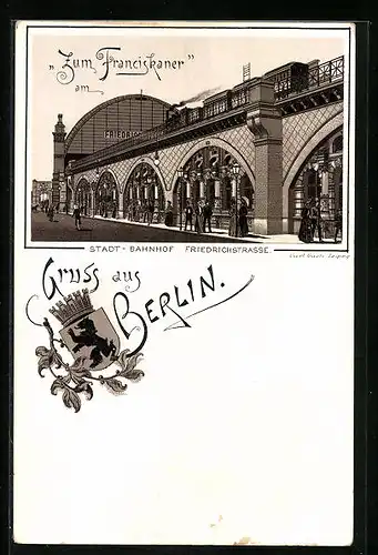 Lithographie Berlin, Gasthaus zum Franciskaner am Stadt-Bahnhof Friedrichstrasse