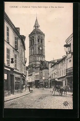 AK Cognac, Clocher de l`Eglise Saint-Léger et Rue du Canton