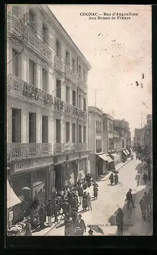 AK Cognac, Rue d`Angouleme, Aux Dames de France