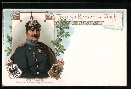 Lithographie Kaiser Wilhelm II. in Uniform, Treu zu Kaiser und Reich