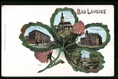 Lithographie Bad Lausigk, Kirche und Kriegerdenkmal, Amtsgericht, Kleeblatt