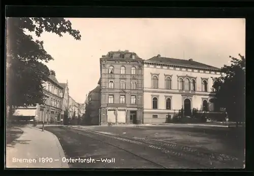 AK Bremen, Ostertorstrasse-Wall, 1890