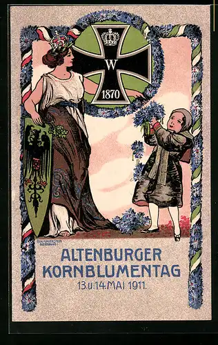 Künstler-AK Altenburg, Blumentag 1911, Germania mit Wappenschild und Kind mit Blumen, Eisernes Kreuz