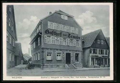 AK Welzheim, Gasthof zur Traube von Karl Kohnle