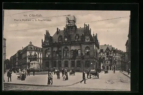 AK Köln-Kalk, Post und Denkmal an der Hauptstrasse