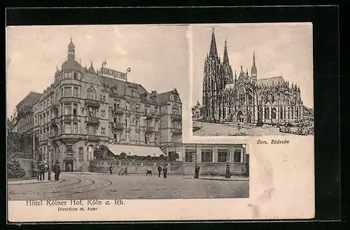 AK Köln, Hotel Kölner Hof, Südseite des Doms