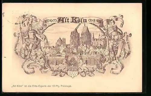 AK Alt-Köln, Panorama mit Wappen und Bau des Doms, Reklame für Alt Köln Elite-Cigarre